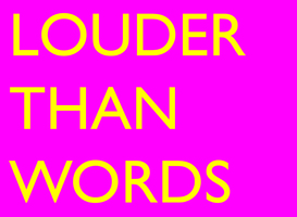 Normal_louder_than_words