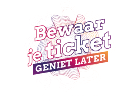 Bewaar je ticket Bewaar je ticket